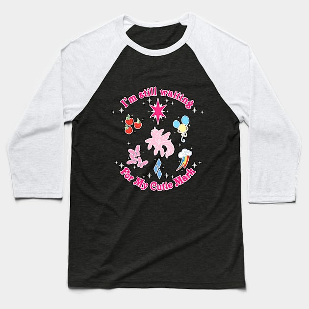 Still Waiting for my Cutie Mark Baseball T-Shirt by KeiIvory